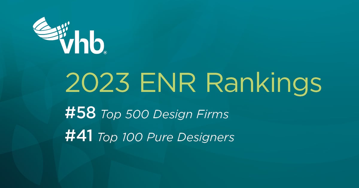 News | VHB Featured In ENR’s 2023 Top 500 Design Firms Issue | VHB