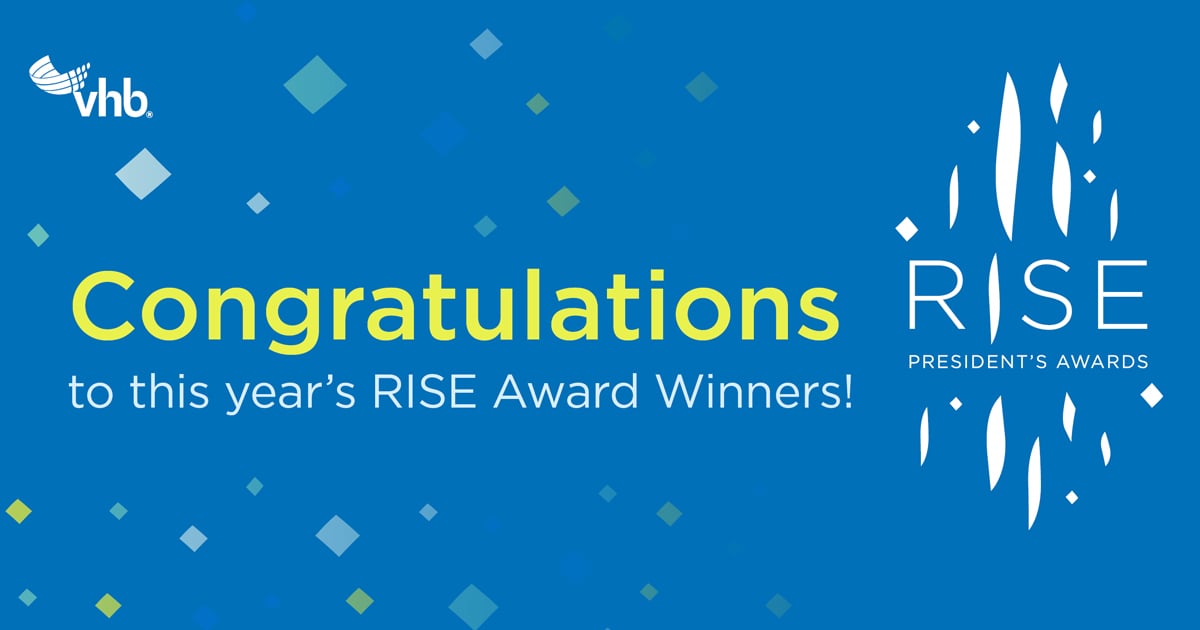 News Congratulations to the 2023 RISE Award Winners! VHB